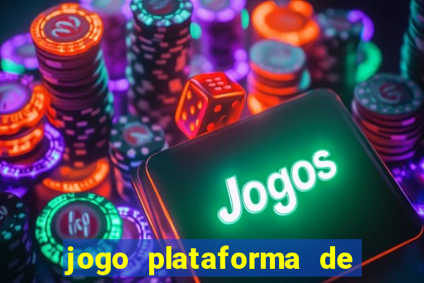 jogo plataforma de 3 reais